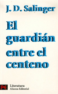 El guardi&aacute;n entre el centeno.